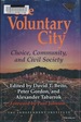 The Voluntary City: Choice, Community, and Civil Society (Economics, Cognition, and Society)