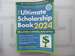 The Ultimate Scholarship Book 2024: Billions of Dollars in Scholarships, Grants and Prizes