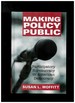 Making Policy Public: Participatory Bureaucracy in American Democracy