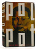 Pol Pot Anatomy of a Nightmare