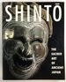 Shinto: the Sacred Art of Ancient Japan