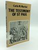 The Testimony of St Paul: Meditations on the Life and Letters of St Paul