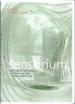 Sensorium: Embodied Experience, Technology, and Contemporary Art (Mit Press)