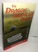 The Dragon Mother's Dream: A Year in La Jolla-California Journal