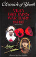 Chronicle of Youth: Vera Brittain's War Diary, 1913-17