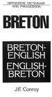 Breton-English / English-Breton Dictionary & Phrasebook (Hippocrene Dictionary and Phrasebook Series)