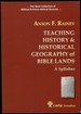 Teaching History & Historical Geography of Bible Lands a Syllabus