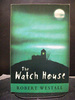 The Watch House