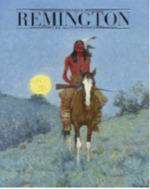 Frederic Remington: the Masterworks