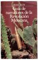 Guia de Narradores de la Revolucion Mexicana