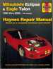 Mitsubishi Eclipse & Eagle Talon Haynes Repair Manual Mitsubishi Eclipse 1995 Through 2005 Eagle Talon 1995 Through 1998