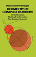 Geometry of Complex Numbers: Circle Geometry, Moebius Transformation, Non-Euclidean Geometry (Dover Books on Mathematics)