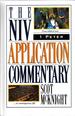 1 Peter: The NIV Application Commentary