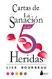 Cartas De La Sanacion De Las 5 Heridas