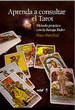 Aprenda a Consultar El Tarot "Libro"