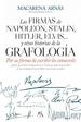 Las Firmas De Napolen, Stalin, Hitler, Elvis...Y Otras Historias De La Grafologa