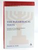 The Parabiblical Texts: Strategies for Extending the Scriptures Among the Dead Sea Scrolls (the Library of Second Temple Studies, 63)