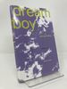 Dream Boy: a Novel