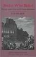 Twelve Who Ruled: the Year of the Terror in the French Revolution