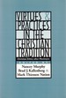 Virtues & Practices in the Christian Tradition: Christian Ethics After Macintyre