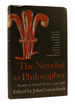 The Novelist as Philosopher Studies in French Fiction 1935-1960