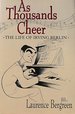 As Thousands Cheer: Biography of Irving Berlin