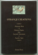 Strange Creations: Aberrant Ideas of Human Origins From Ancient Astronauts to Aquatic Apes