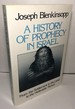 A History of Prophecy in Israel: From the Settlement in the Land to the Hellenistic Period