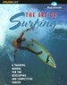 The Art of Surfing: A Training Manual for the Developing and Competitive Surfer