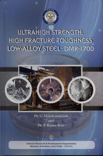 Ultrahigh Strength, High Fracture Toughness Low-Alloy Steel: DMR-1700