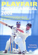 Playfair Cricket Annual 2002