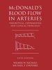 2005 Hc McDonald's Blood Flow in Arteries: Theoretical, Experimental and Clinical Principles