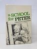 A School for Peter