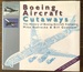 Boeing Aircraft Cutaways: The History of Boeing Aircraft Company