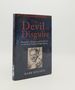 The Devil in Disguise Deception Delusion and Fanaticism in the Early English Enlightenment