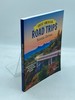 Great American Road Trips-Scenic Drives Discover Insider Tips, Must-See Stops, Nearby Attractions and More