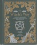 The Witch's Way a Guide to Modern-Day Spellcraft, Nature Magick, and Divination (the Modern-Day Witch)