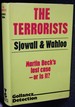 The Terrorists (First UK Edition)