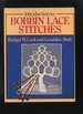 Introduction to Bobbin Lace Stitches