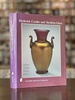 Frederick Carder and Steuben Glass: American Classics (a Schiffer Book for Collectors)