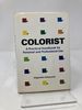 Colorist: a Practical Handbook for Personal and Professional Use