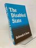 The Disabled State (Health Society and Policy)