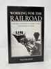 Working for the Railroad: the Organization of Work in the Nineteenth Century