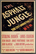 The Asphalt Jungle: a Screenplay