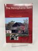 The Pennsylvania Barn: Its Origin, Evolution, and Distribution in North America