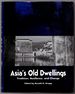 Asia's Old Dwellings: Tradition, Resilience, and Change