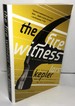 The Fire Witness