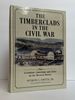 The Timberclads in the Civil War: the Lexington, Conestoga, and Tyler on the Western Waters