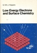 Low energy electrons and surface chemistry