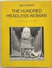 The Hundred Headless Woman [La Femme 100 Ttes]